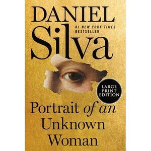 Portrait of an Unknown Woman -- Daniel Silva